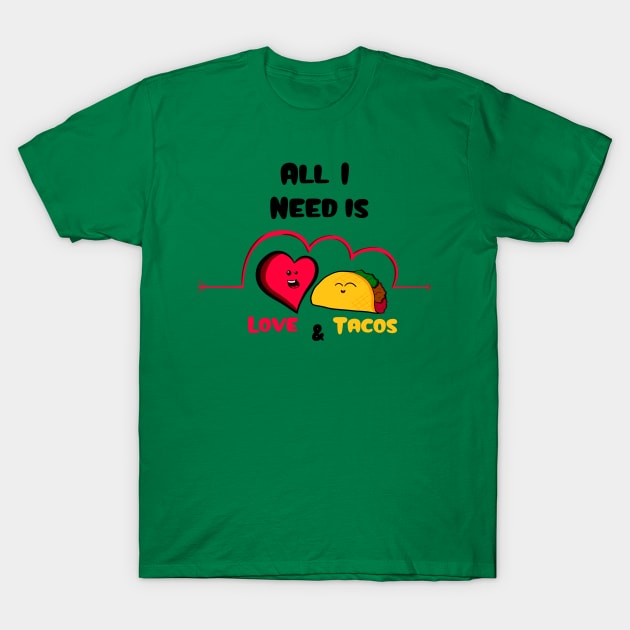 Love & Tacos T-Shirt by Art by Nabes